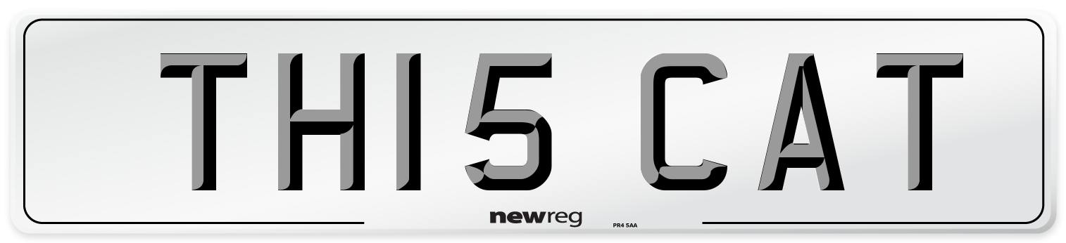 TH15 CAT Number Plate from New Reg